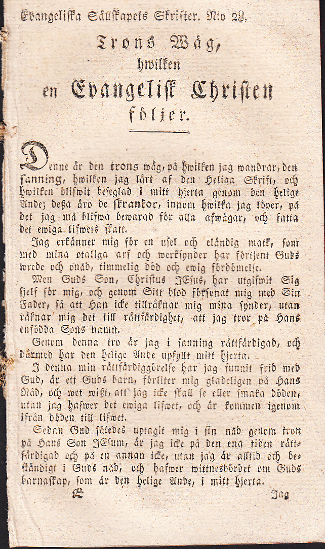Trons wäg, hwilken en evangelisk christen följer [= rubrik].