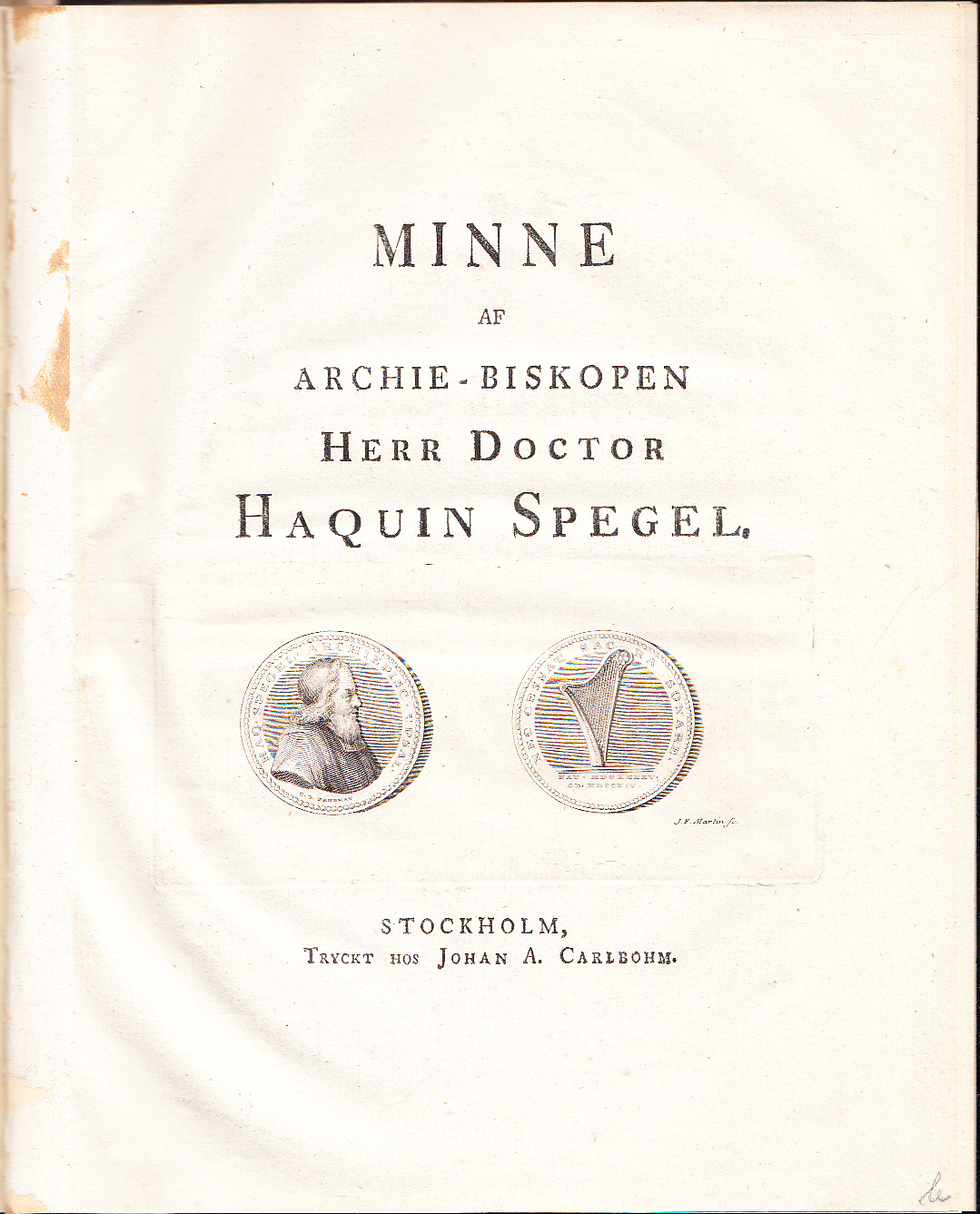 Minne af archie-biskopen herr doctor Haquin Spegel.