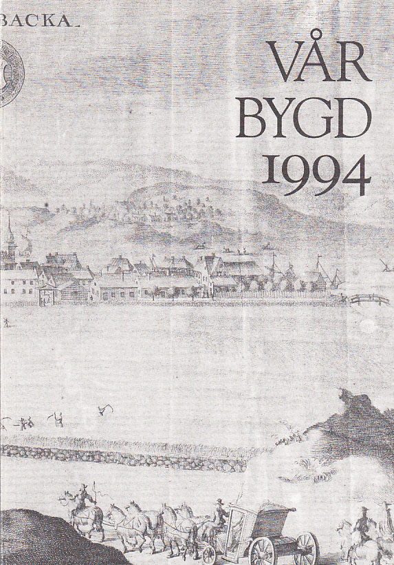 Vår bygd 1994. Sjuttiosjunde årgången. [Utg. av] Nordhallands hembygdsförening.