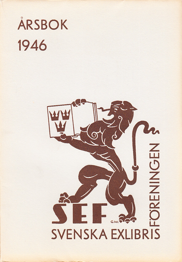 Svenska Exlibrisföreningens Årsbok 1946 under redaktion av C.G.U. Scheffer.