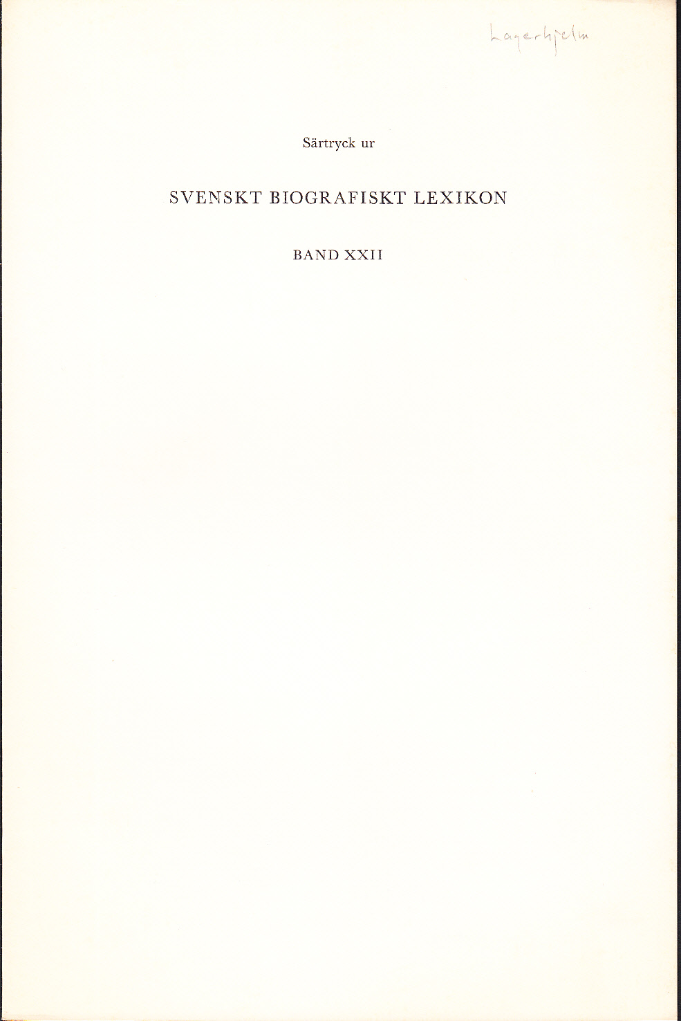 Lagerhjelm, Pehr, f 13 febr 1787 på Falkenå, Kräcklinge ... [= incipit].