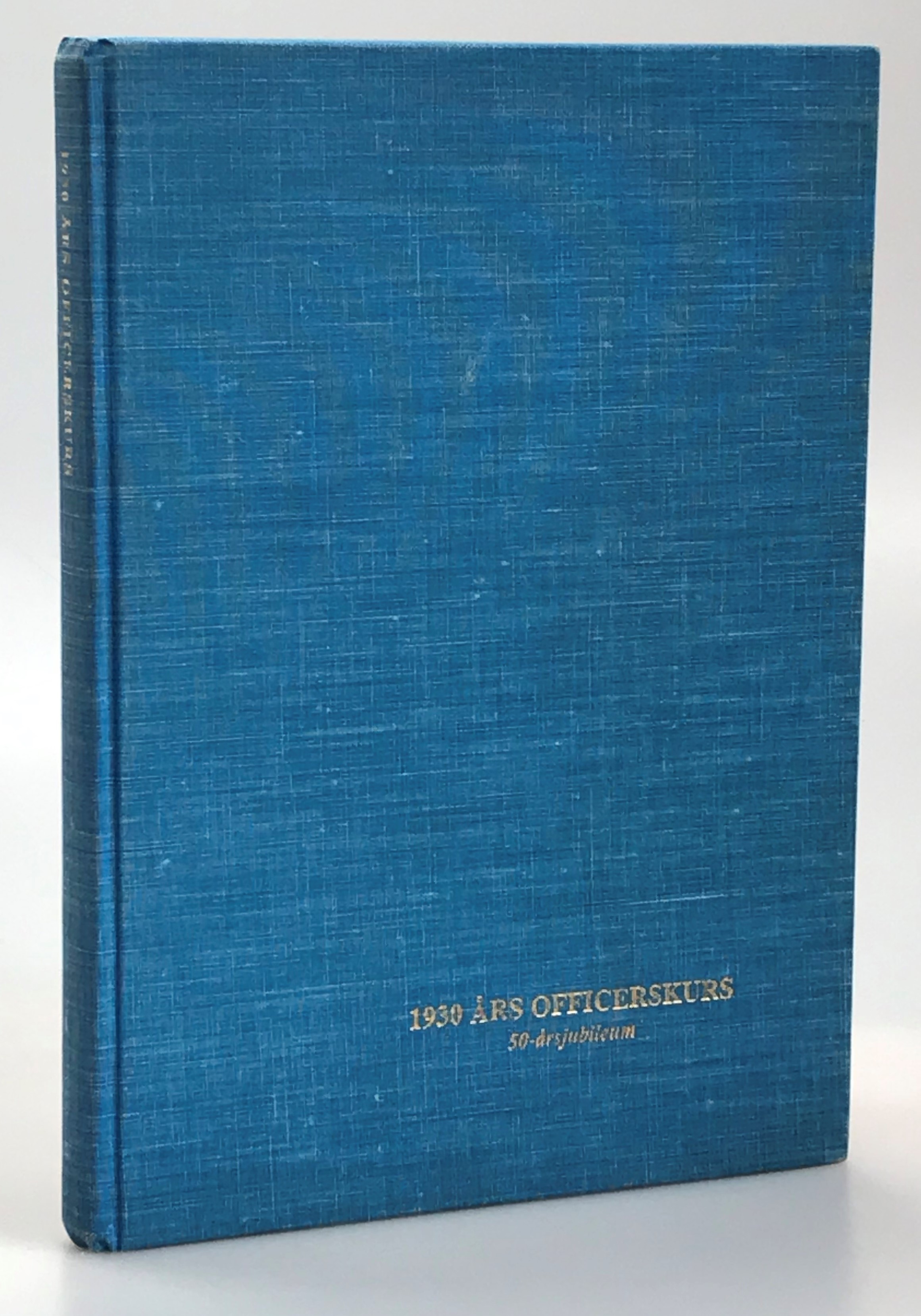 1930 års officerskurs. Minnesskrift till 50-årsjubiléet 1980.