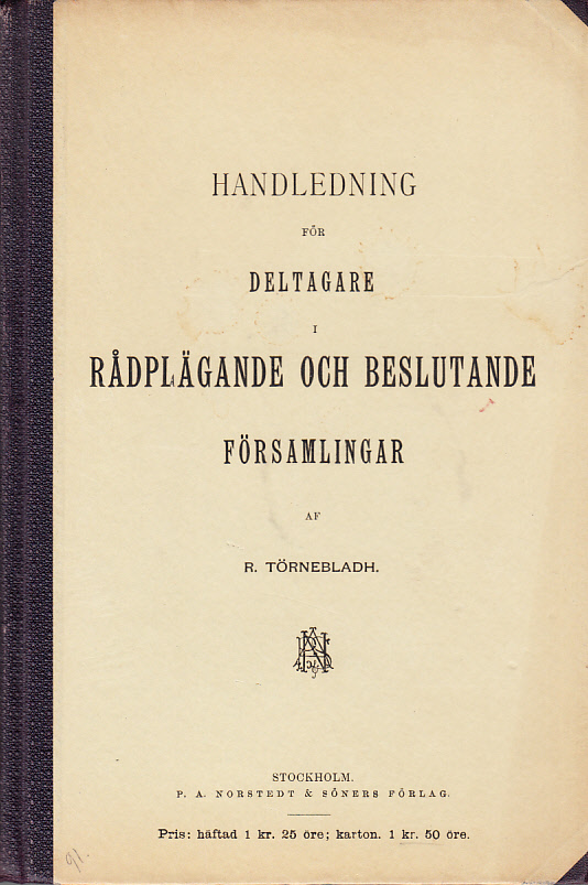 Handledning för deltagare i rådplägande och beslutande församlingar.