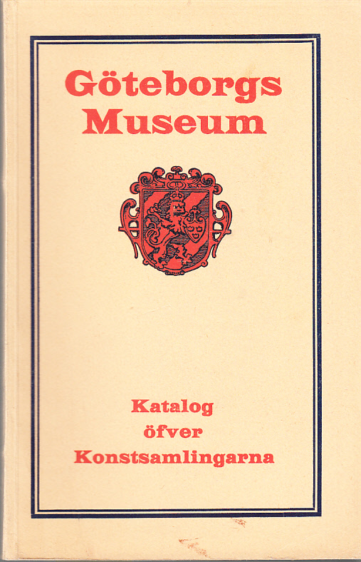 Katalog öfver Göteborgs musei samlingar af målningar och skulpturarbeten.