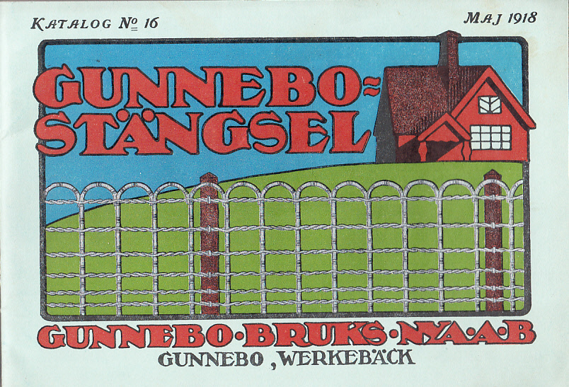 Priskurant å stängsel och grindar. Katalog n:r 16 från Gunnebo Bruks Nya Aktiebolag, Werkebäck.
