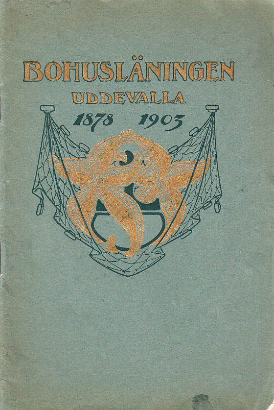 Bohusläningen Uddevalla 1878 - 1903. [Fotografier från fröken Maria Lundbäcks atelier och fröken Amalia Ohlsons atelier].