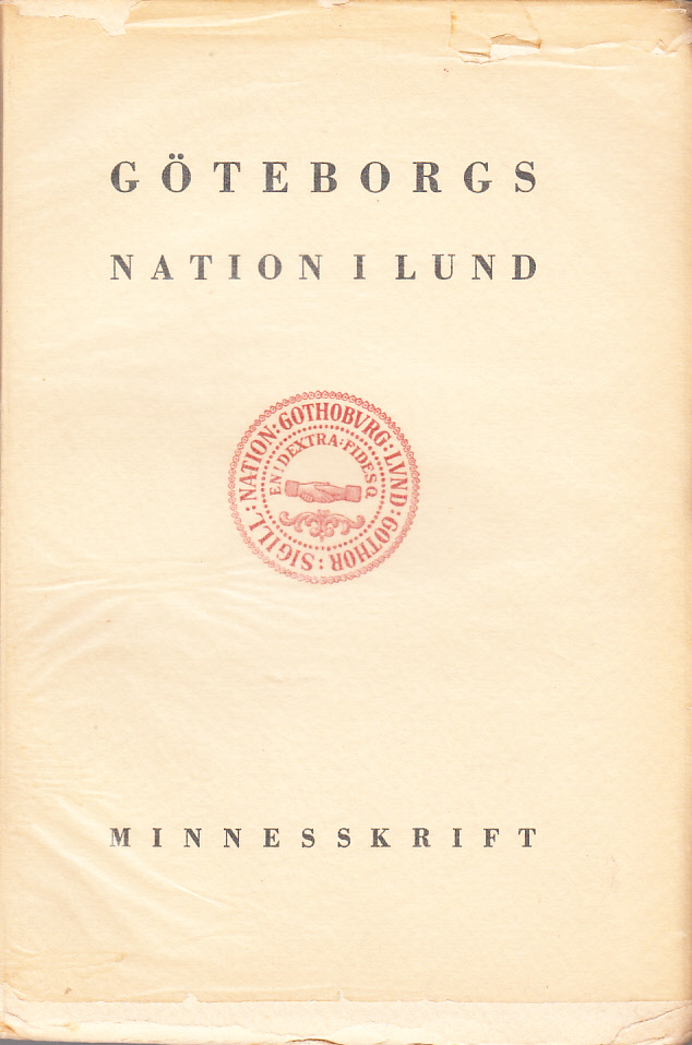 Göteborgs nation i Lund 1682-1932. Minnesskrift.