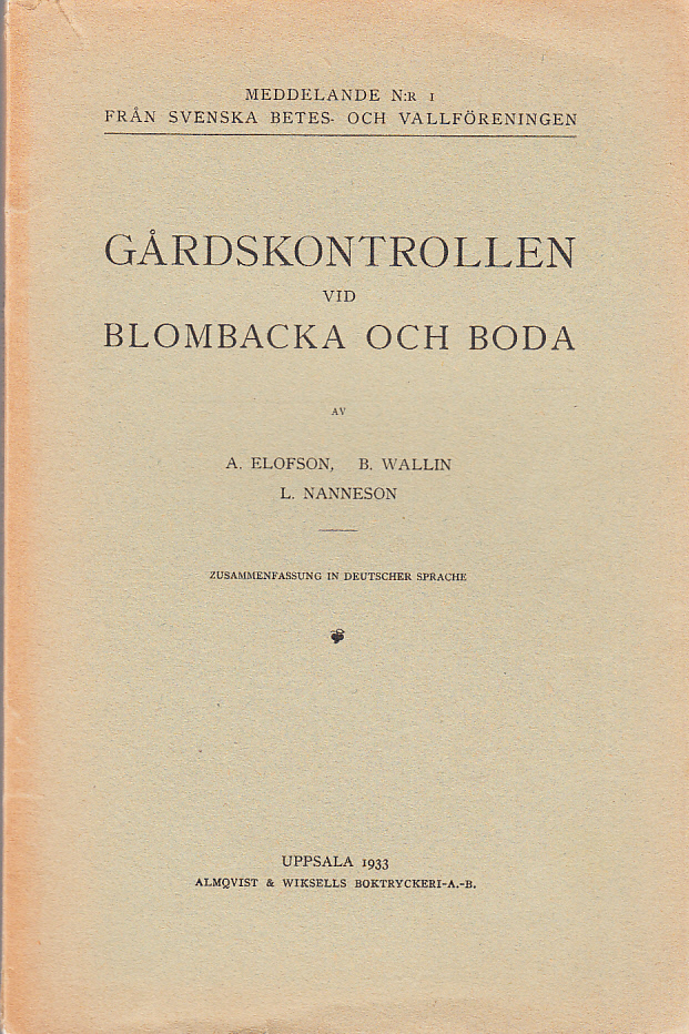 Gårdskontrollen vid Blombacka och Boda [I]-II. Zusammenfassung in deutscher sprache.