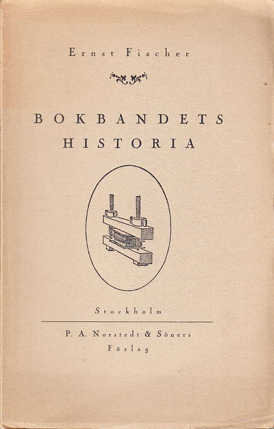 Bokbandets historia. [Utg. av] P.A. Norstedt & Söners förlag.