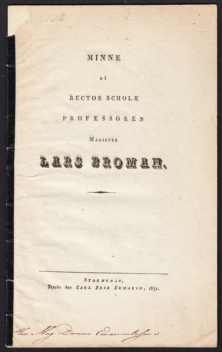 Minne af rector scholæ professoren magister Lars Broman.