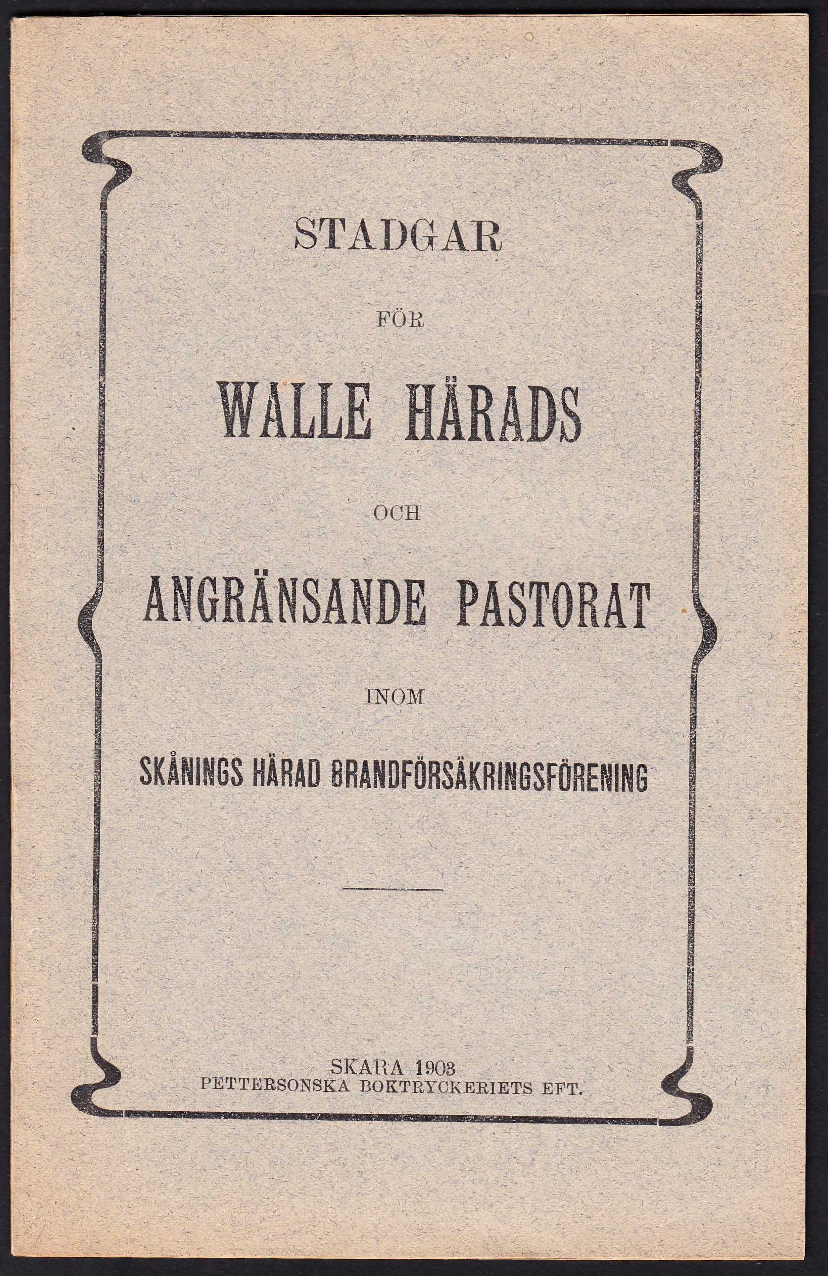 Stadgar för Walle härads och angränsande pastorats inom Skånings härad brandförsäkringsförening.