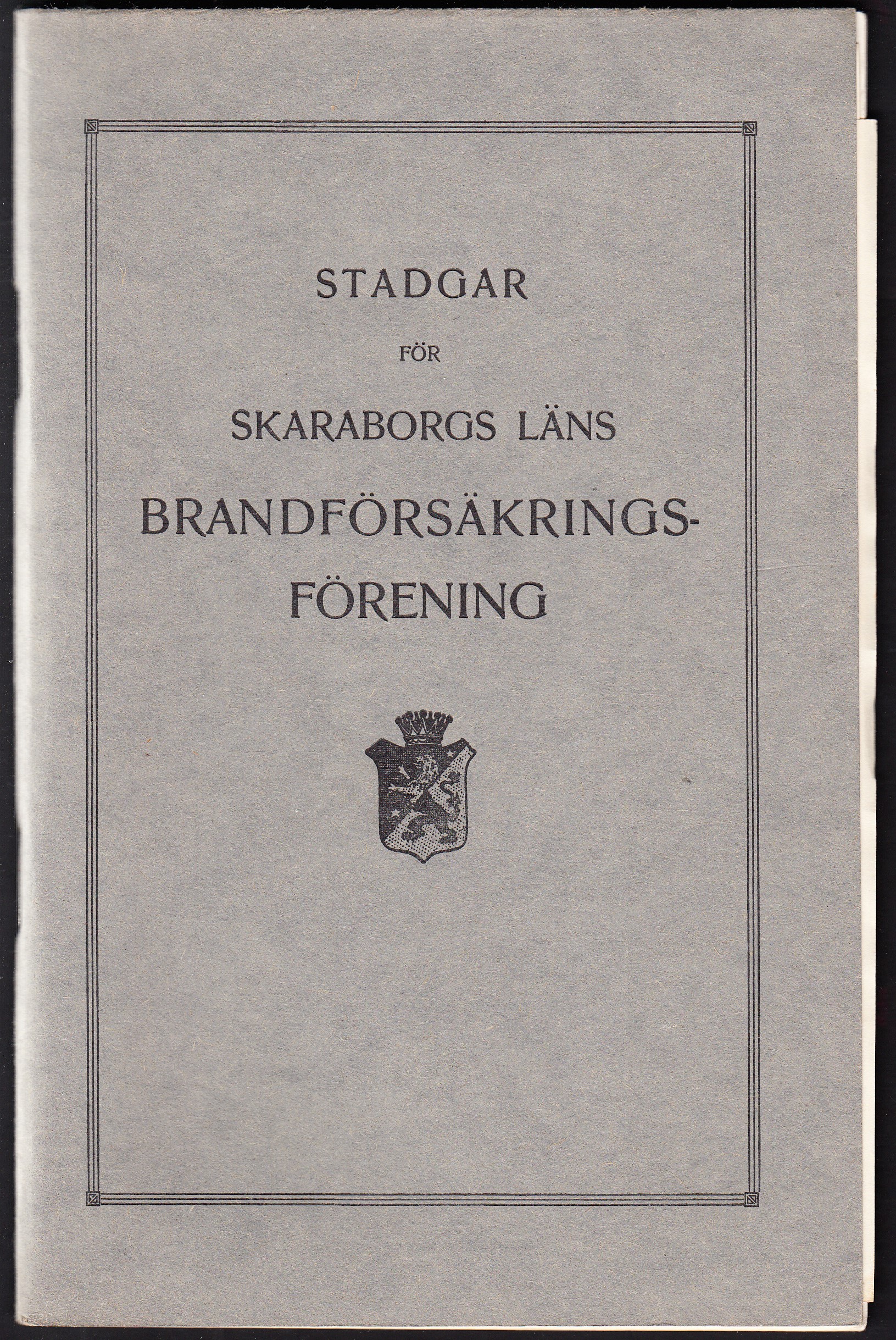Stadgar för Skaraborgs läns brandförsäkringsförening.