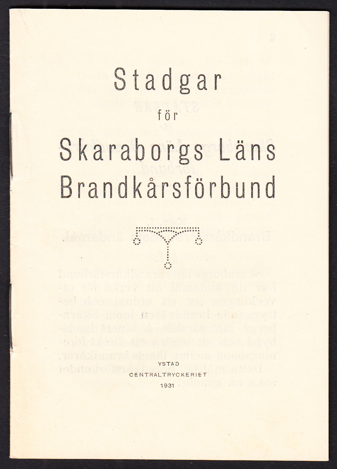 Stadgar för Skaraborgs läns brandkårsförbund.