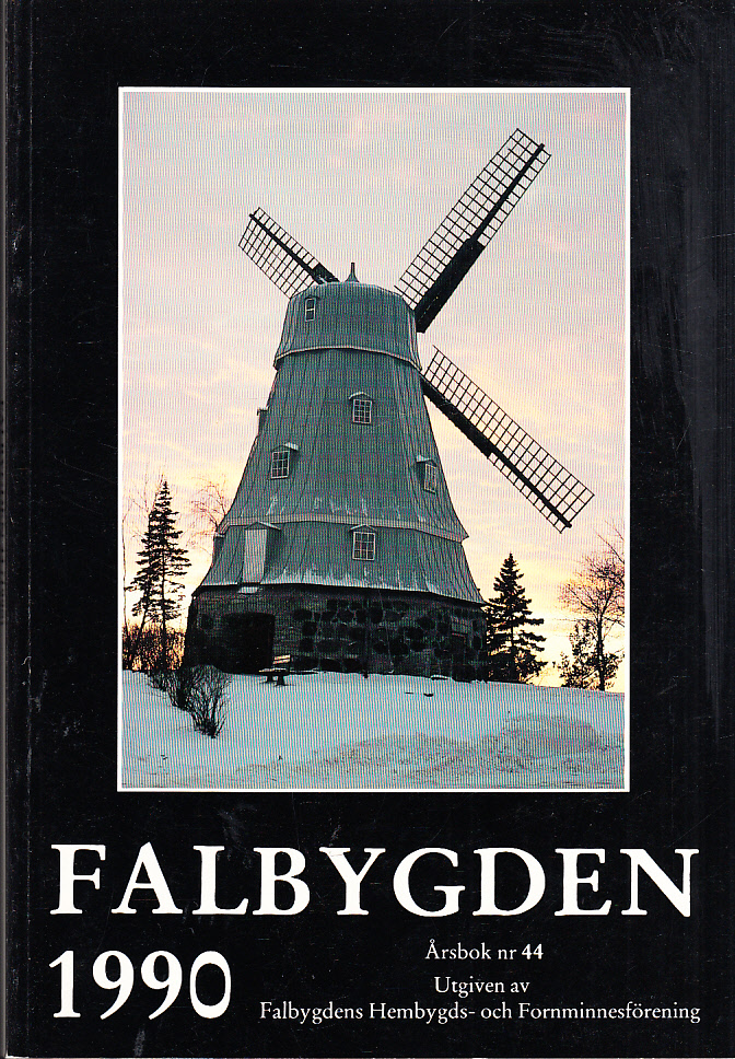 Falbygden 44, 1990. Utgiven av Falbygdens Hembygds- och Fornminnesförening under redaktion av Rolf Green.
