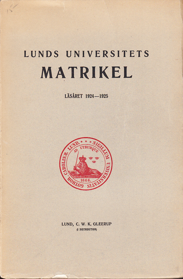 Lunds universitets matrikel. Läsåret 1924-1925. Utgiven af A. Malm och P. Wilner.