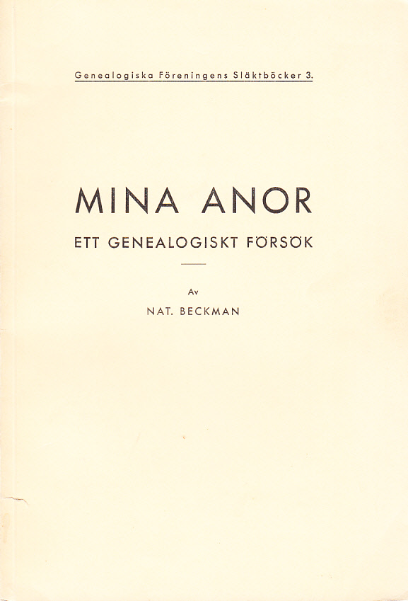 Mina anor. Ett genealogiskt försök.