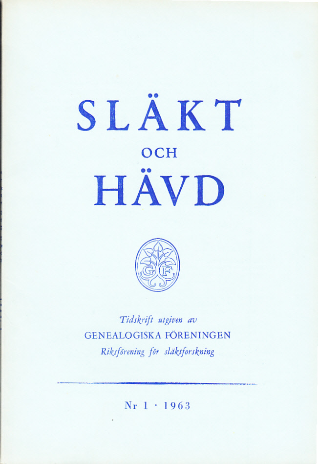 Släkt och Hävd 1963:1-3.