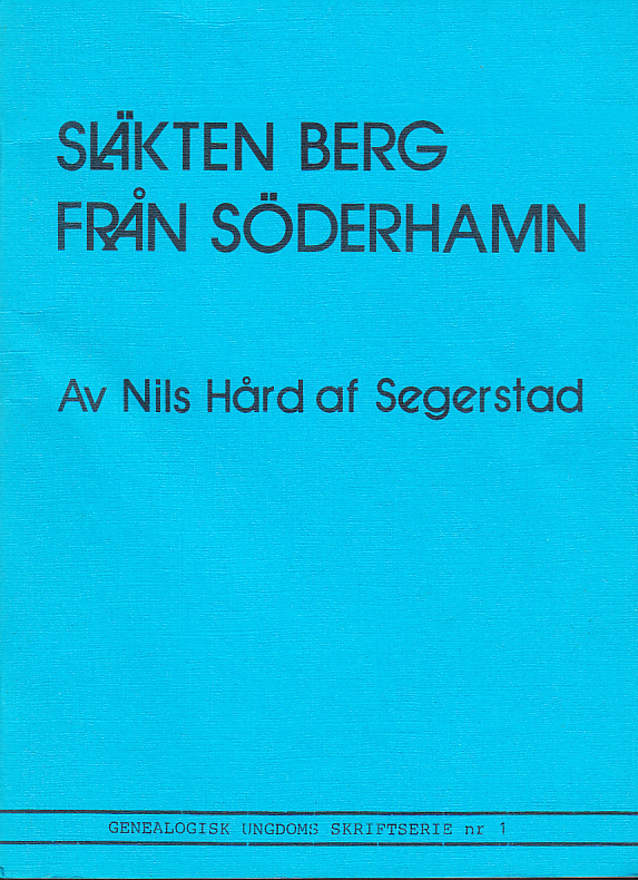 Släkten Berg från Söderhamn.