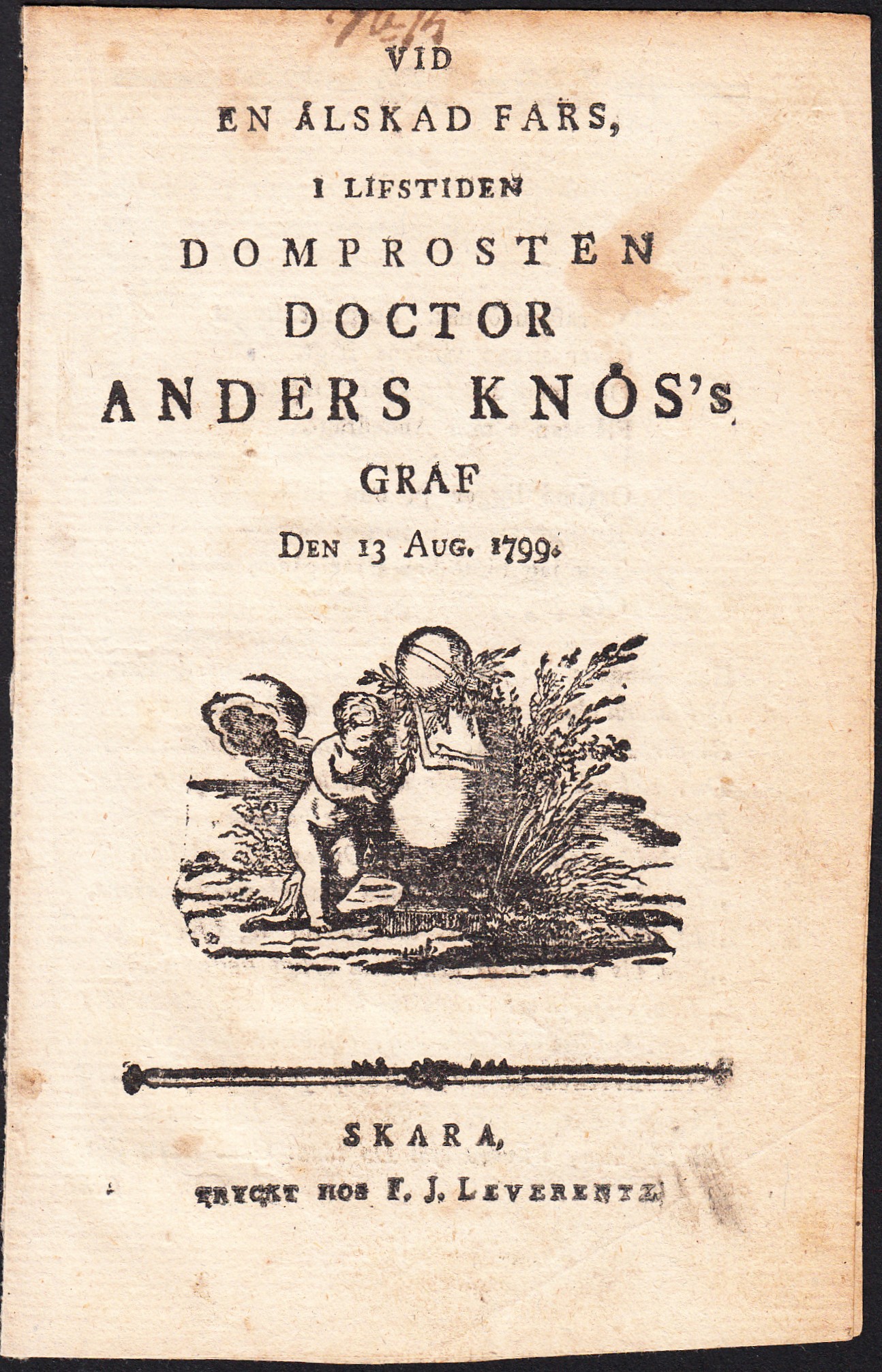 Vid en älskad fars, i lifstiden domprosten doctor Anders Knös´s graf den 13 aug. 1799.
