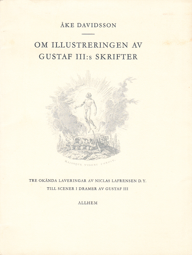 Om illustreringen av Gustaf III:s skrifter. Tre okända laveringar av Niclas Lafrensen d.y. till scener i dramer av Gustaf III. [Utg. av] Allhems förlag.