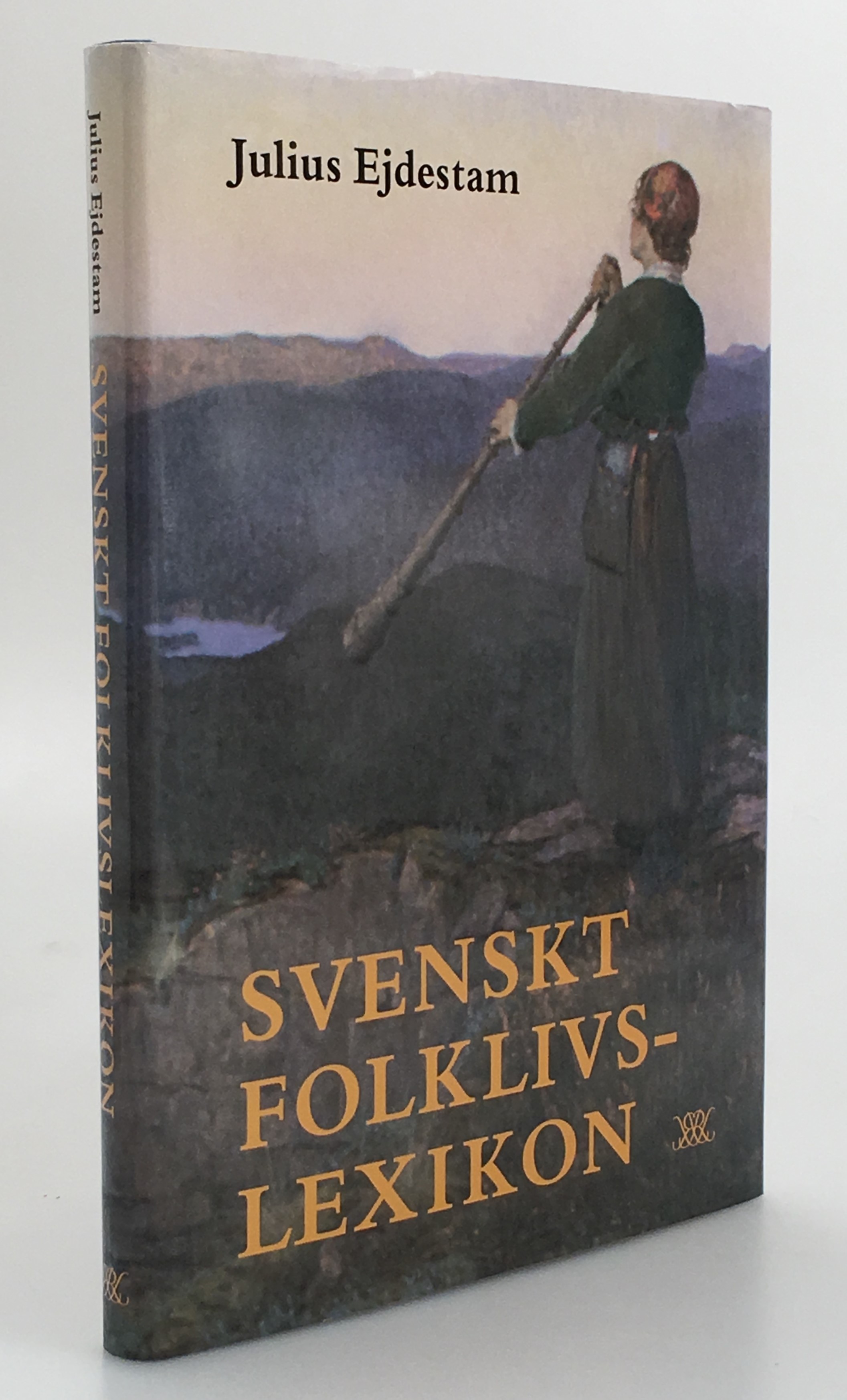 Svenskt folklivslexikon. [Andra, omarbetade och utökade upplagan].