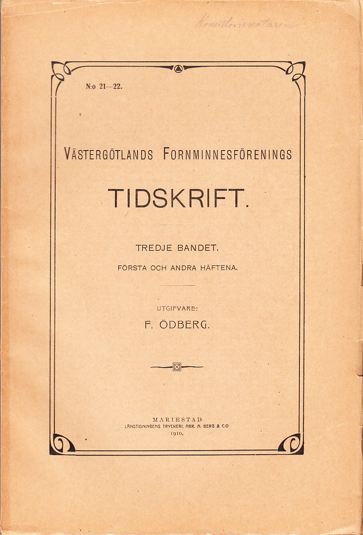 Västergötlands fornminnesförenings tidskrift. Band 3, häfte 1-2.