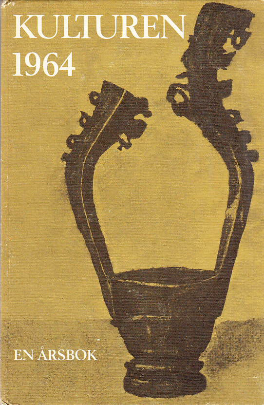 Kulturen 1964. En årsbok till medlemmarna av Kulturhistoriska föreningen för södra Sverige.