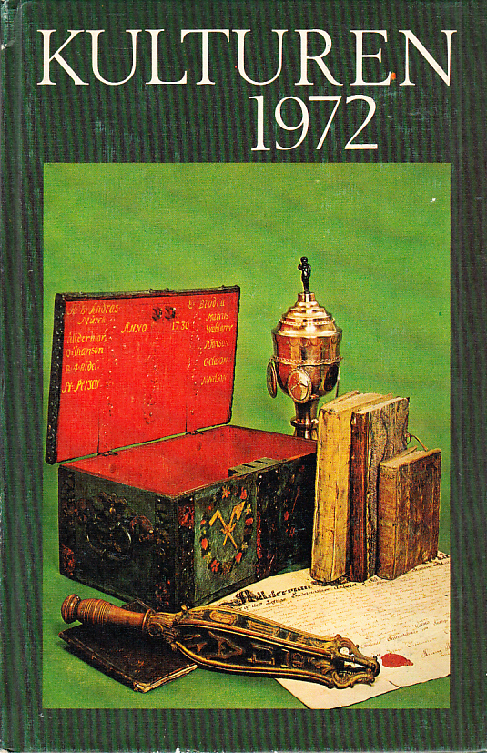 Kulturen 1972. En årsbok till medlemmarna av Kulturhistoriska föreningen för södra Sverige.