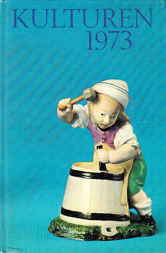 Kulturen 1973. En årsbok till medlemmarna av Kulturhistoriska föreningen för södra Sverige.