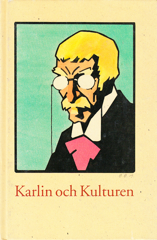 Kulturen 1992. Karlin och Kulturen. En årsbok till medlemmarna av Kulturhistoriska föreningen för södra Sverige.