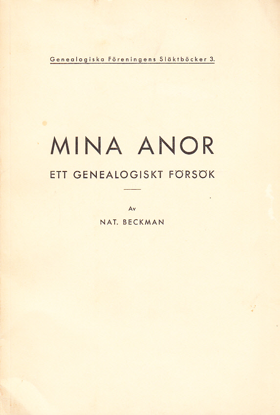 Mina anor. Ett genealogiskt försök.