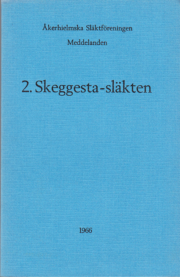 Skeggesta-släkten.