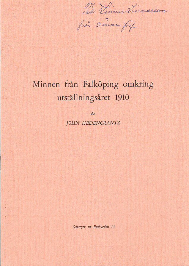 Minnen från Falköping omkring utställningsåret 1910.