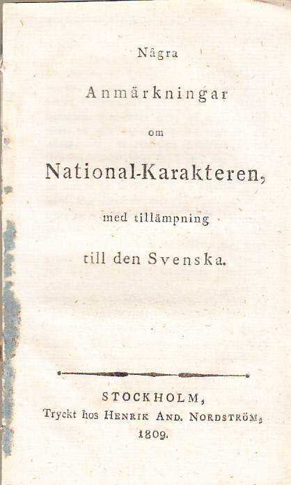 Några anmärkningar om national- karakteren, med tillämpning till den svenska.