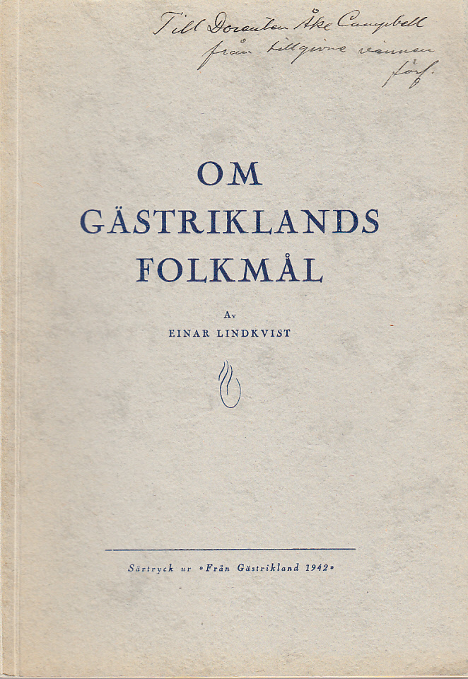 Om Gästriklands folkmål.