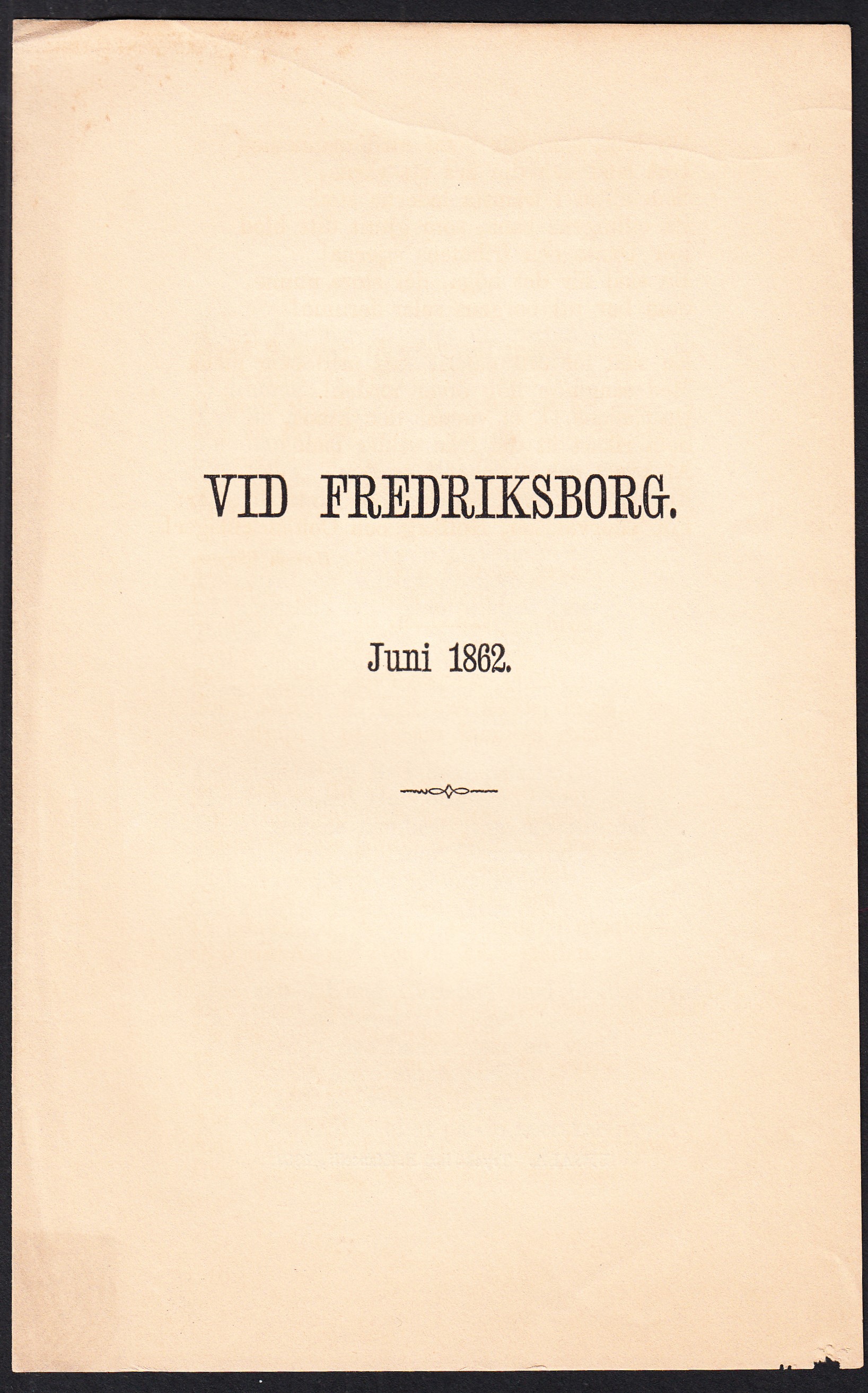 Vid Fredriksborg. Juni 1862.