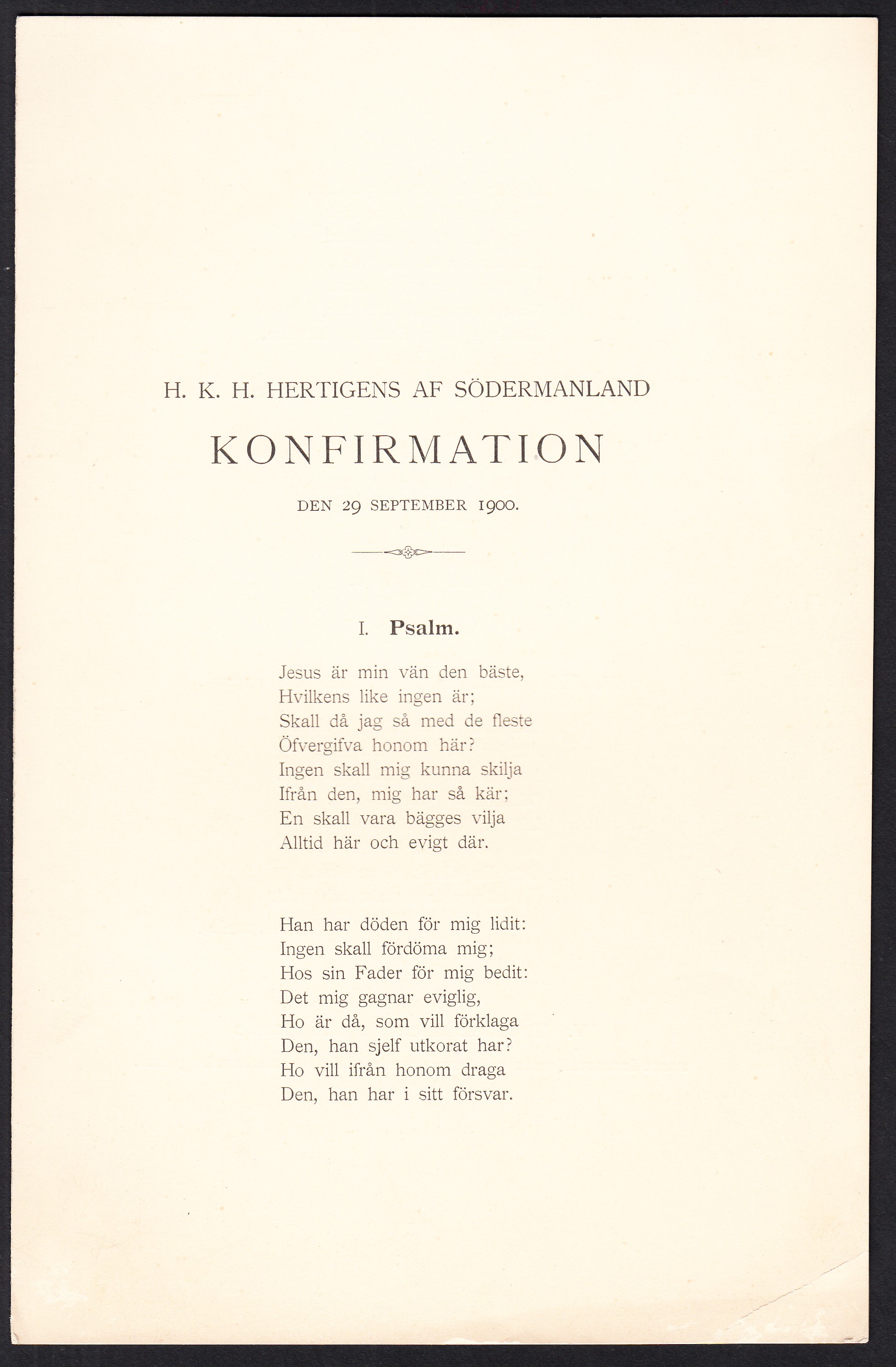 H.K.H. hertigens af Södermanland konfirmation den 29 september 1900 [= rubrik].