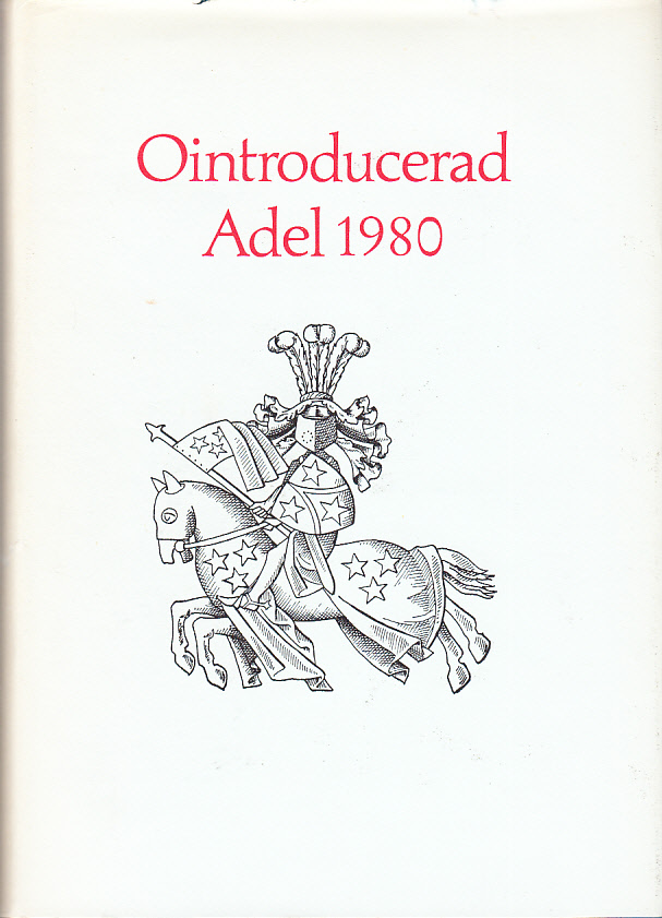 Kalender över ointroducerad adels förening 1980. På föreningens uppdrag redigerad av Lars Wikström. 16:e årgången.