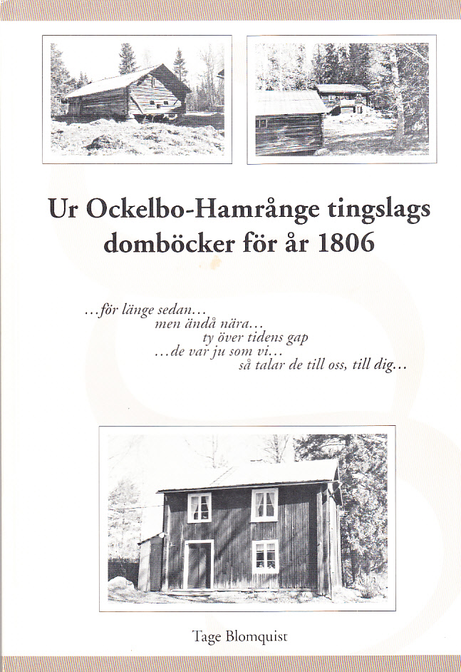 Ur Ockelbo-Hamrånge tingslags domböcker för år 1806.