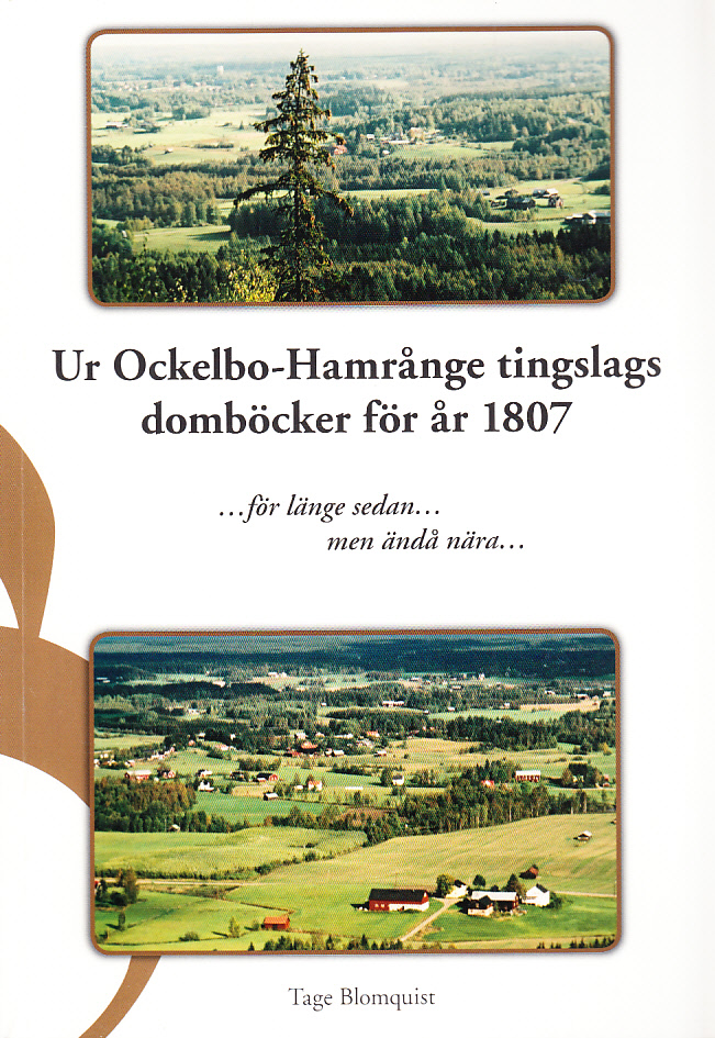 Ur Ockelbo-Hamrånge tingslags domböcker för år 1807.