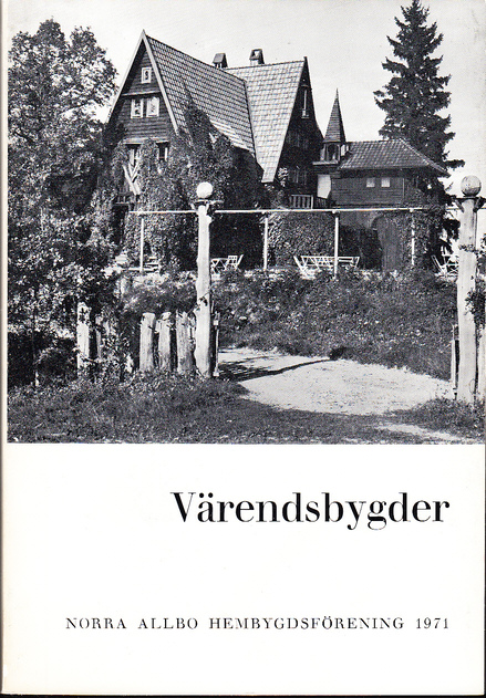 Värendsbygder 1971. [Utg. av] Norra Allbo hembygdsförening.