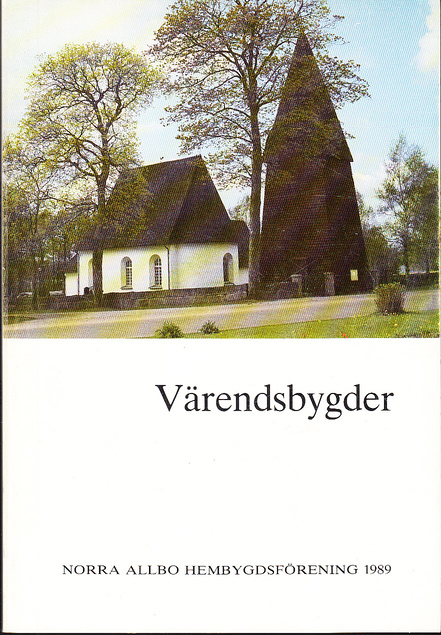 Värendsbygder 1989. [Utg. av] Norra Allbo hembygdsförening.