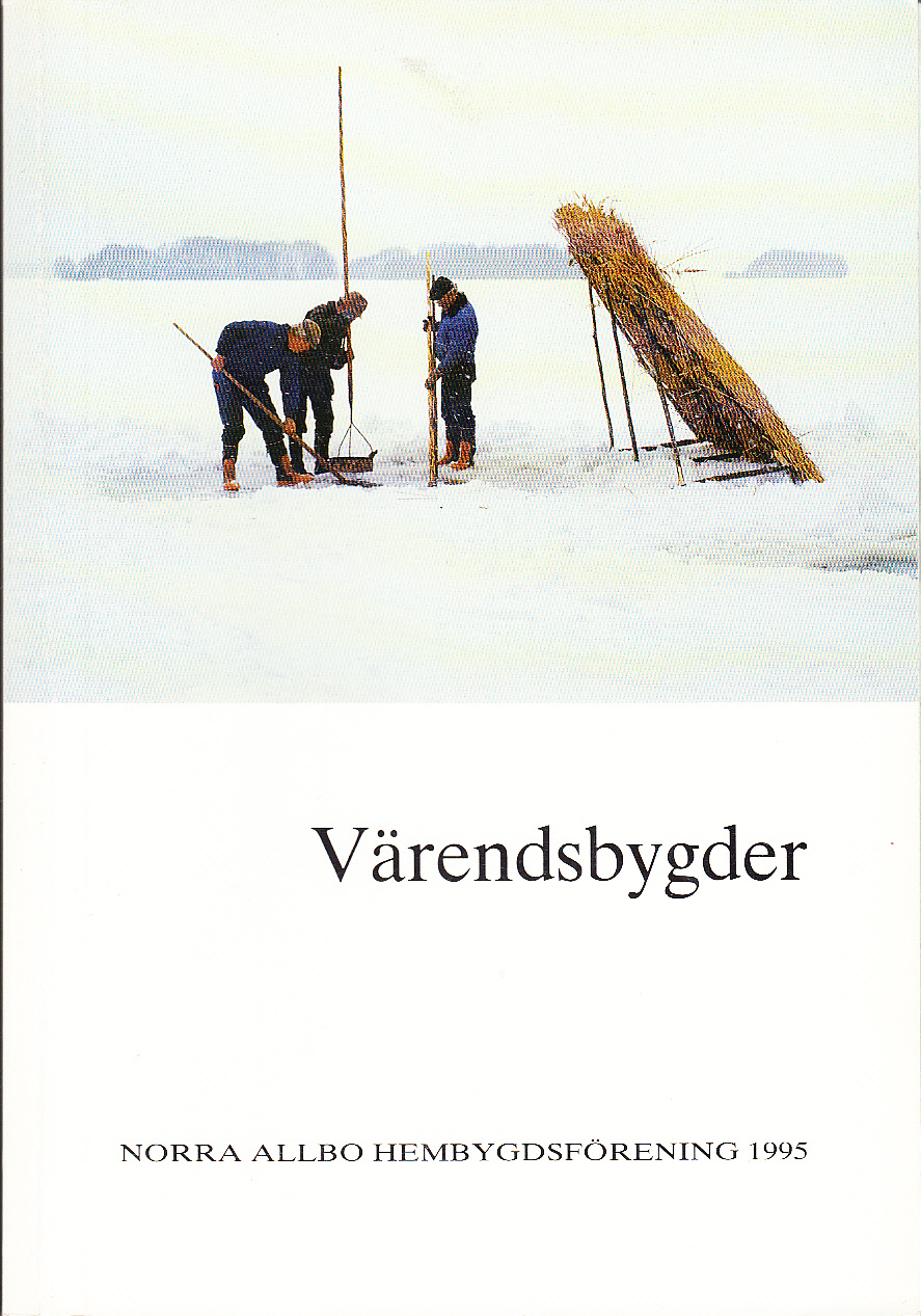 Värendsbygder 1995. [Utg. av] Norra Allbo hembygdsförening.