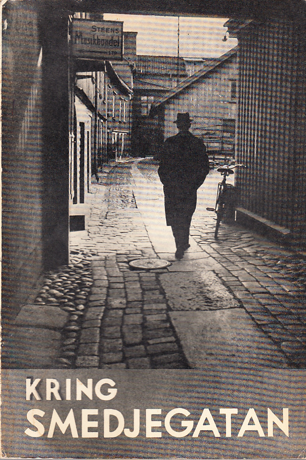 Kring Smedjegatan. Meddelanden från Jönköpings läns hembygdsförbund XXII.