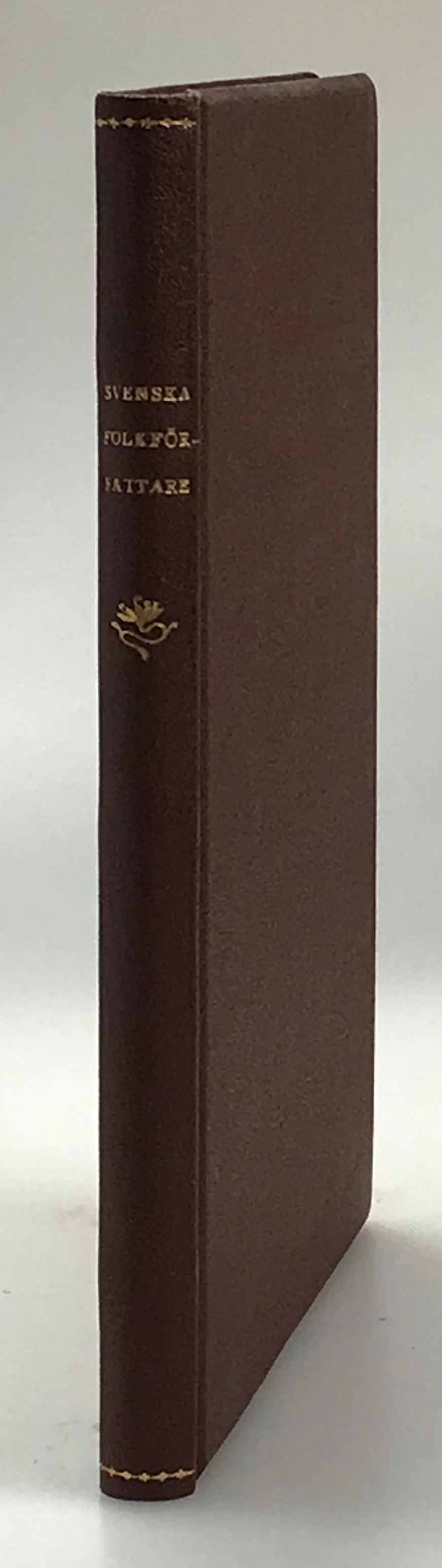 Svenska folkförfattare. Bygdediktare, hembygds- och folklivsskildrare. [Första delen, A-L]. [Utg. av] Svenska Allmogeförlaget, Hvetlanda.