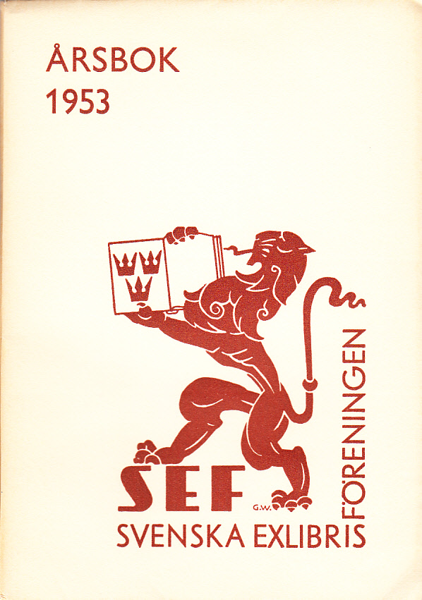 Svenska Exlibrisföreningens Årsbok 1953 under redaktion av Brita Stina Nordin-Pettersson.