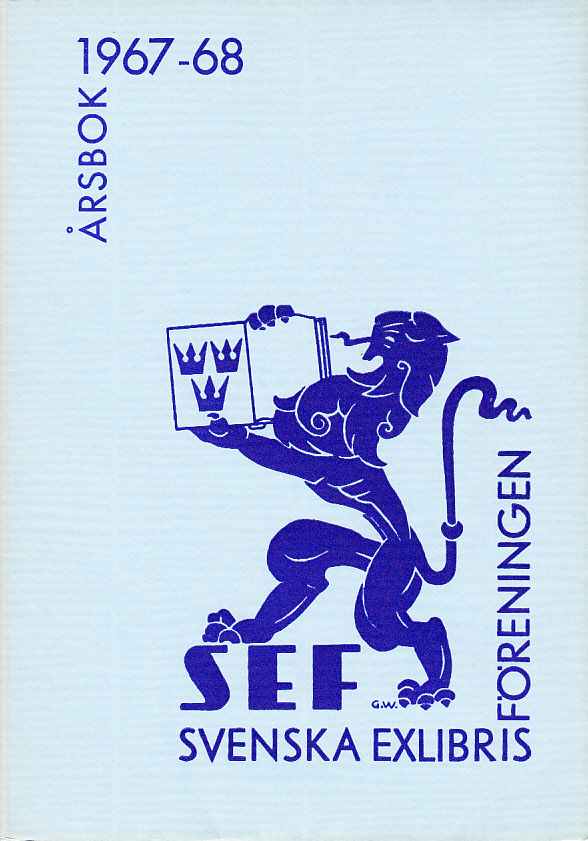 Svenska Exlibrisföreningens Årsbok 1967-1968 under redaktion av Ejnar Berg.