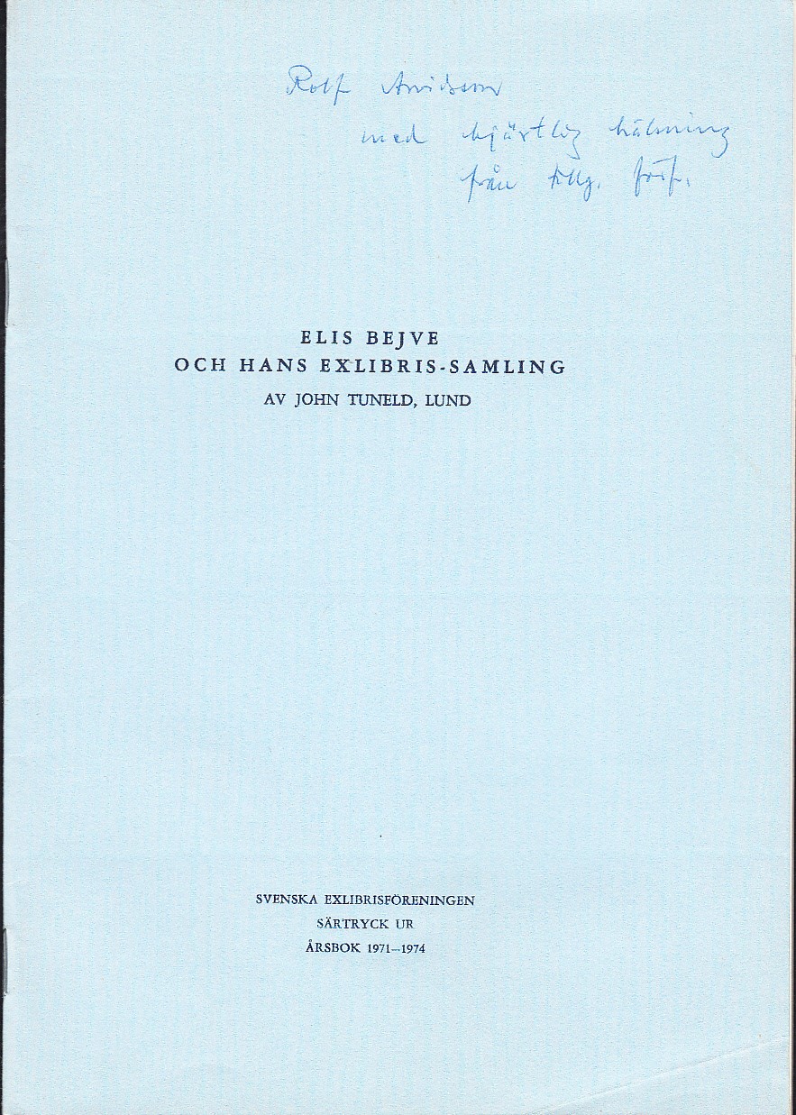 Elis Bejve och hans exlibris-samling [= rubrik].