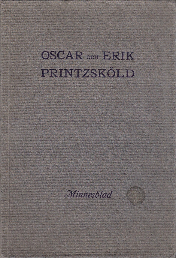 Oscar och Erik Printzsköld. Minnesblad.