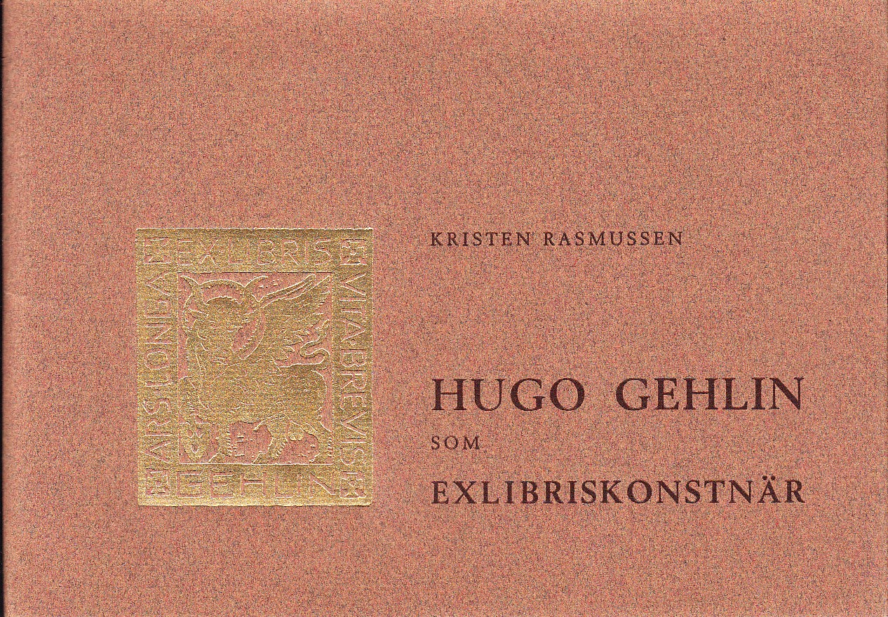 Hugo Gehlin som exlibriskonstnär.
